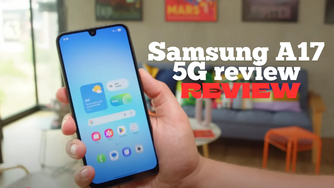 Samsung A17 5G review 2025